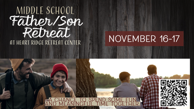 Middle School: Father Son Retreat